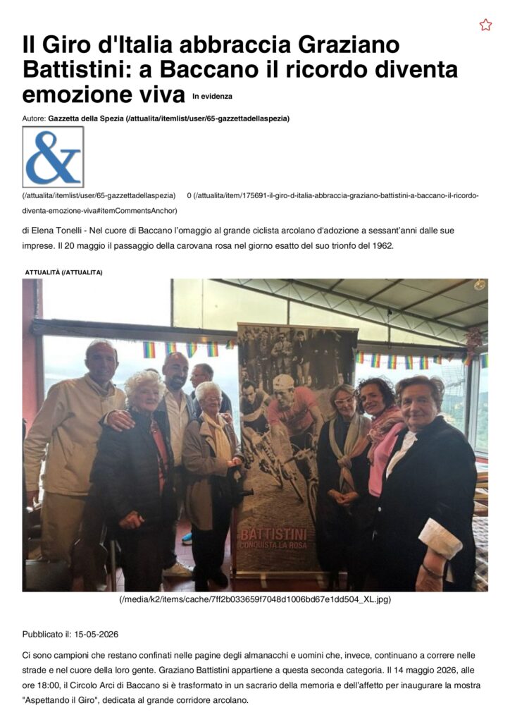 Il Giro d'Italia abbraccia Graziano Battistini a Baccano il ricordo diventa emozione viva page 0001